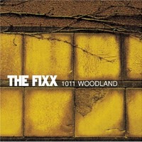 The Fixx, 1011 Woodland