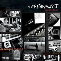 The Revivalists, Take Good Care