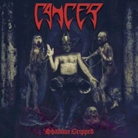 Cancer, Shadow Gripped