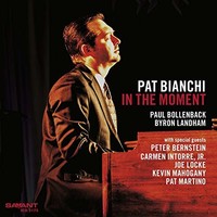 Pat Bianchi, In the Moment
