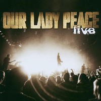 Our Lady Peace, Live