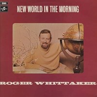 Roger Whittaker, New World In The Morning