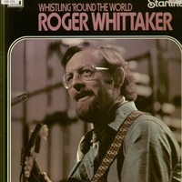 Roger Whittaker, Whislig 'round The World