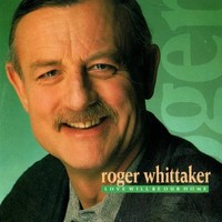 Roger Whittaker, Love Will Be Our Home