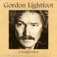 Gordon Lightfoot, Songbook
