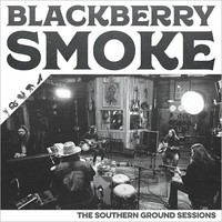 Blackberry Smoke, The Southern Ground Sessions