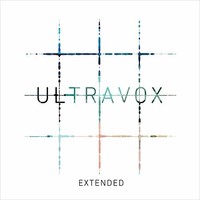 Ultravox, Extended
