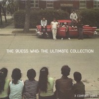 The Guess Who, The Ultimate Collection
