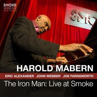 Harold Mabern, The Iron Man: Live at Smoke