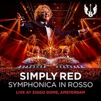 Simply Red, Symphonica in Rosso (Live at Ziggo Dome, Amsterdam)
