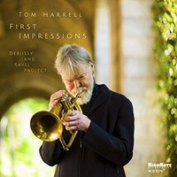 Tom Harrell, First Impressions