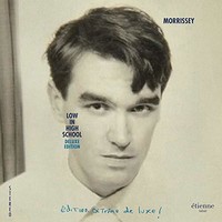 Morrissey, Low in High School (Deluxe Edition)