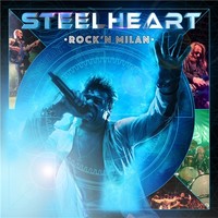 Steelheart, Rock'n Milan