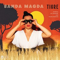 Banda Magda, Tigre