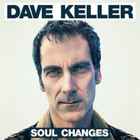 Dave Keller, Soul Changes