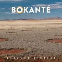 Bokante, Strange Circles