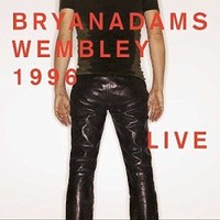 Bryan Adams, Wembley 1996 Live