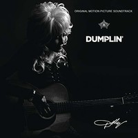 Dolly Parton, Dumplin' Original Motion Picture Soundtrack