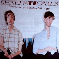 Generationals, State Dogs: Singles 2017-18