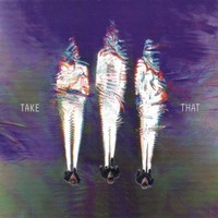 Take That, III (2015 Edition)