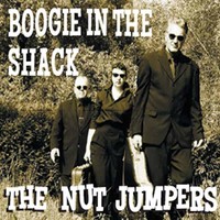 The Nut Jumpers, Boogie In The Shack