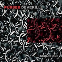 Purser Deverill, Square One