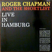 Roger Chapman, Live in Hamburg