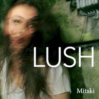 Mitski, LUSH