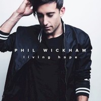 Phil Wickham, Living Hope