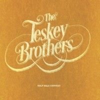 The Teskey Brothers, Half Mile Harvest