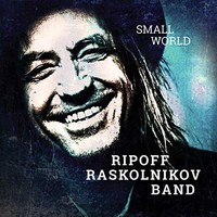 Ripoff Raskolnikov, Small World