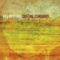 Bill Anschell, Shifting Standards