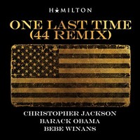 Christopher Jackson, Barack Obama, BeBe Winans, One Last Time (44 Remix)