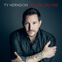 Ty Herndon, House on Fire