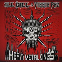 Ill Bill & Vinnie Paz, Heavy Metal Kings