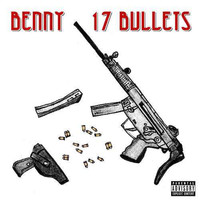 Benny The Butcher, 17 Bullets