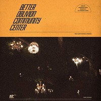 Better Oblivion Community Center, Better Oblivion Community Center