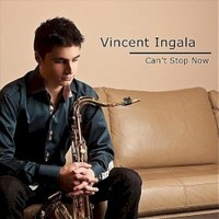 Vincent Ingala, Can't Stop Now