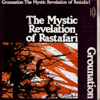 Count Ossie & The Mystic Revelation of Rastafari, Grounation