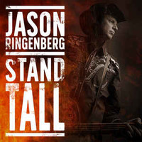 Jason Ringenberg, Stand Tall