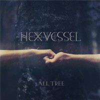 Hexvessel, All Tree