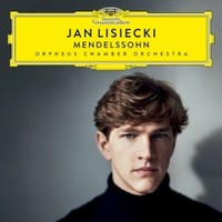 Jan Lisiecki & Orpheus Chamber Orchestra, Mendelssohn