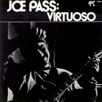 Joe Pass, Virtuoso