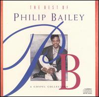Philip Bailey, The Best of Philip Bailey: A Gospel Collection