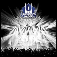 Umphrey's McGee, Hall of Fame: Class of 2010