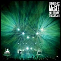 Umphrey's McGee, Hall of Fame: Class of 2011