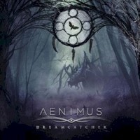 AEnimus, Dreamcatcher