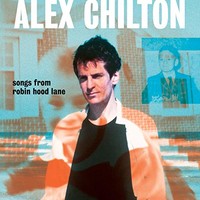 Alex Chilton, Songs from Robin Hood Lane