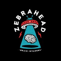 Zebrahead, Brain Invaders