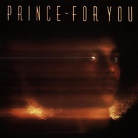Prince, For You